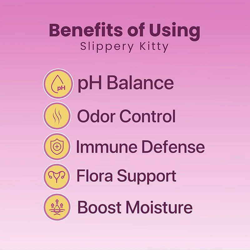 Slippery Kitty Feminine Probiotic + Moisture Gummies